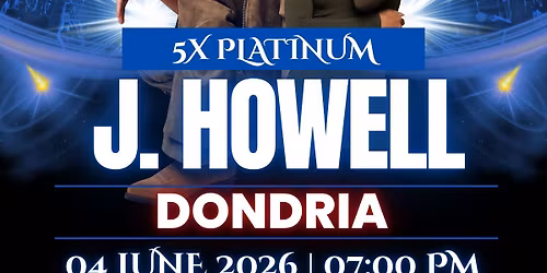 5X Platinum: The R&B Concert Featuring J. Howell & Special Guest Dondria