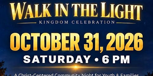 Walk in The Light -Kingdom Celebration