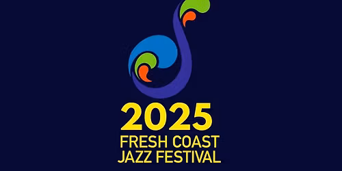 2026 Fresh Coast Jazz Festival - Saturday at Pabst Theater