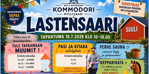 Lasten Saari - Myllysaari - Muumit saapuvat Lahteen ! Pikku myyn Jymy Yll\u00e4tys !