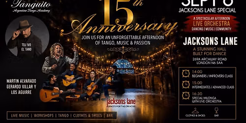 Tanguito's 15th anniversary - with LIVE tango music at Jacksons Lane