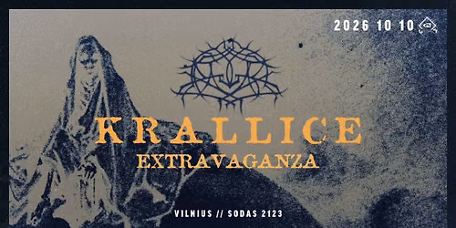 Krallice [US] \/ Extravaganza [LT] \/\/ Sodas2123 \/\/ 10.10