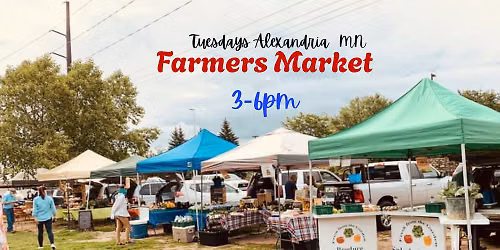 Alexandria MN Tuesday Farmers Market