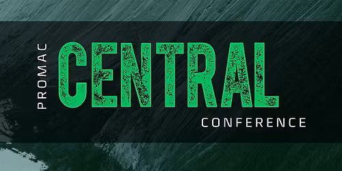 ProMAC Central Conference