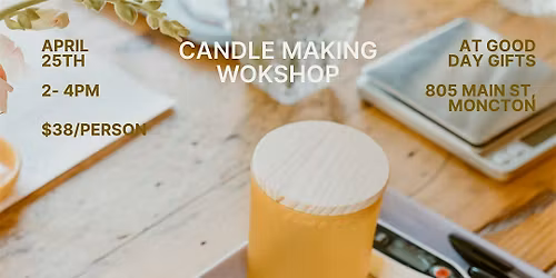 Spring Candle Making