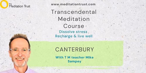 Learn Transcendental Meditation, Canterbury