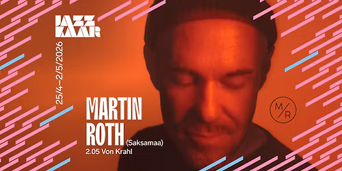 Martin Roth (Saksamaa) | Jazzkaar 2026