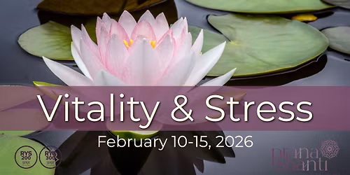 Kundalini Yoga Teacher Training 300 Hour Module \u2013 Vitality & Stress