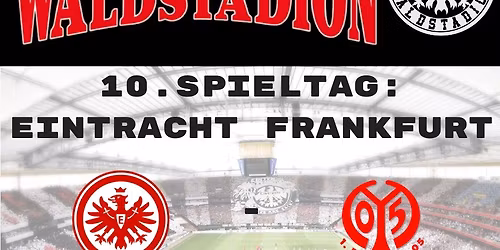 10. Spieltag: Eintracht Frankfurt - Mainz