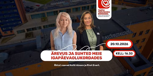 \u00c4revus ja suhted meie igap\u00e4evaolukordades