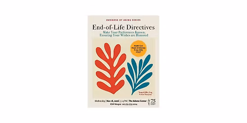 Business of Aging: End-of-Life Directives