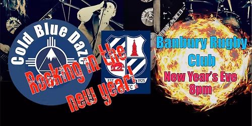 New Year's Eve Party at Banbury Rugby Club!