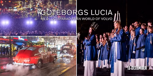 G\u00f6teborgs Lucia med Luciaparad fr\u00e5n World of Volvo | Avenyn & G\u00f6taplatsen