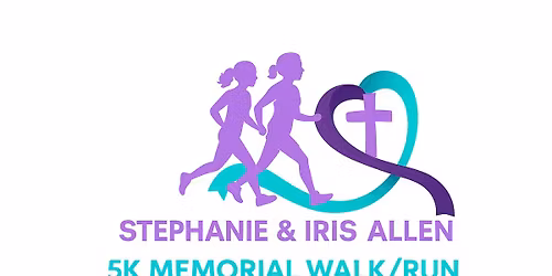 Stephanie and Iris Allen 5k memorial 