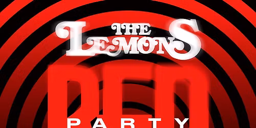 The Lemons - Red Party 2025