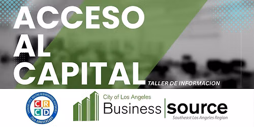 Workshop (SELA) - Del Sue\u00f1o Al Crecimiento: Acceso Al Capital