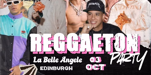 Reggaeton Party (Edinburgh) October 2026