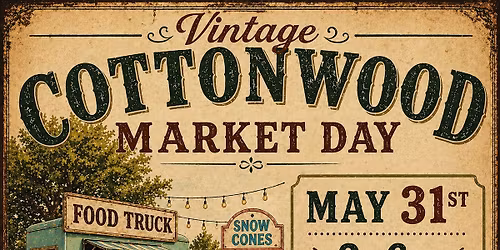 Vintage Cottonwood Market Days
