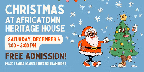 Christmas at Africatown Heritage House