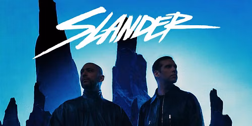 Slander - 2 Day Pass