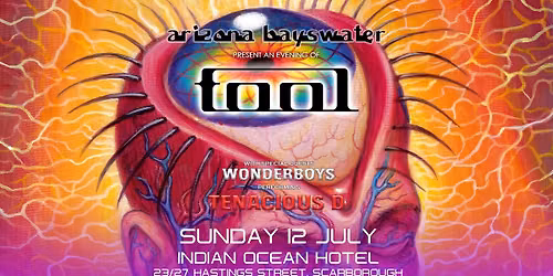 Arizona Bayswater present an evening of TOOL | Indian Ocean Hotel | July 12 2026