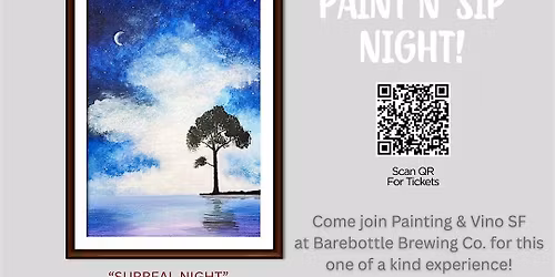 "Surreal Night" Paint & Sip @ Barebottle Brewing Co.