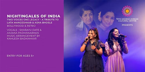 Nightingales of India - Two Voices, One Legacy