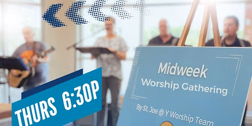Midweek Worship Gathering