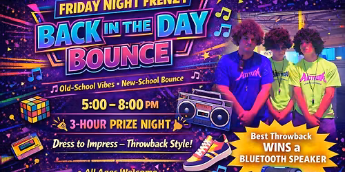 "Back in the Day" BOUNCE Party
