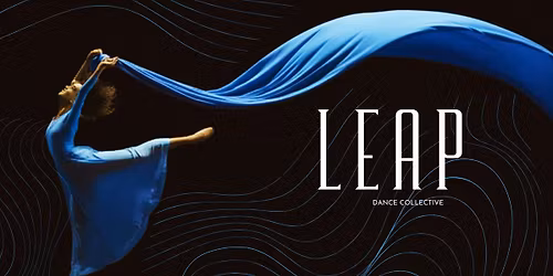 LEAP! Dance Collective Open Class - Birmingham, AL