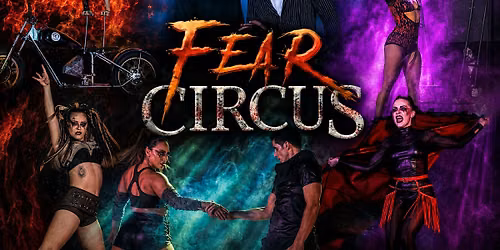 FEAR CIRCUS - GADSDEN, AL