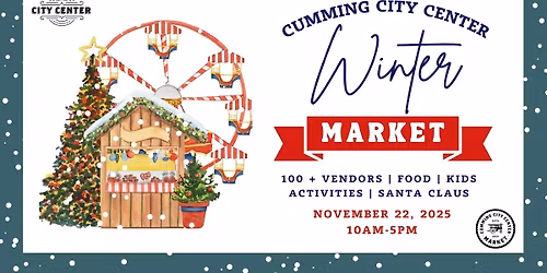 Cumming City Center Winter Market