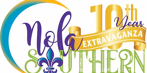 NOLA Southern Experience - 10th Year Extravaganza (LMIU & Linda Simms "The Who Dat Teacha")