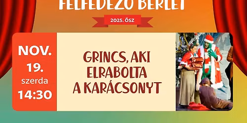 Grincs, aki elrabolta a Kar\u00e1csonyt