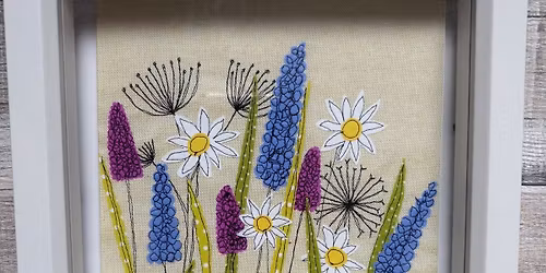 An Introduction to Free Motion Embroidery with Jo...A Wild Flower Garden