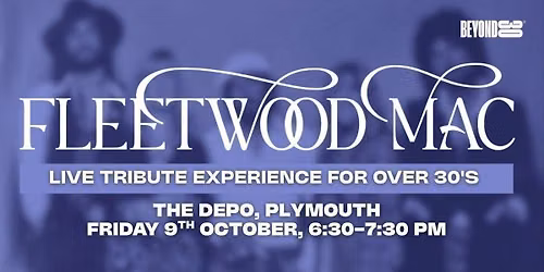FLEETWOOD MAC EXPERIENCE - LIVE IN PLYMOUTH\ud83c\udfb8 (Tribute Band)
