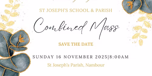 St Joseph's School & Parish Mass