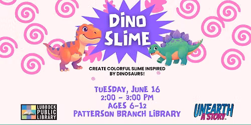 Dino Slime at Patterson Branch Library