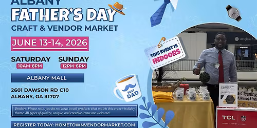 Albany Father's Day Craft & Vendor Market