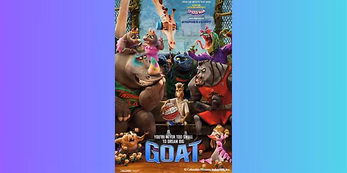 Summer Movie Night: GOAT