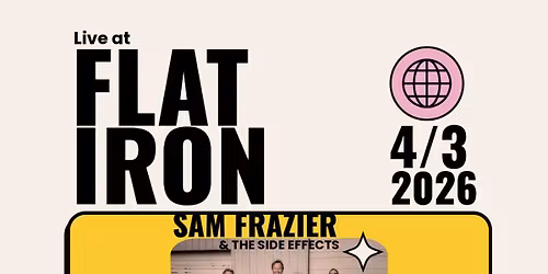 SAM FRAZIER & THE SIDE EFFECTS + LEMON SPARKS 