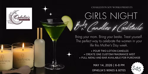  Lotion Candles & Cocktails