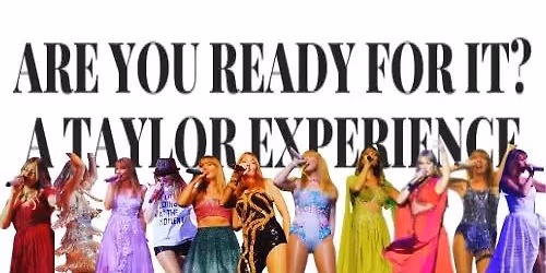 ARE YOU READY FOR IT: A TAYLOR EXPERIENCE - Springfield Arts Council's 2025 Summer Arts Festival