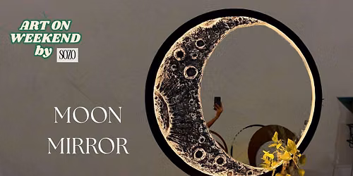 Texture Moon Mirror Workshop