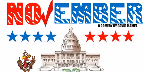 Casting Call - November by David Mamet. 