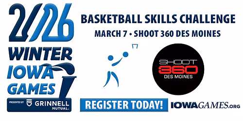 Winter Iowa Games Basketball Skills Challenge \u2022 Des Moines