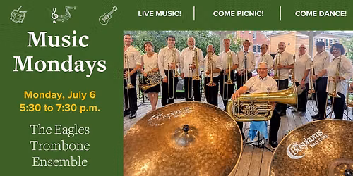 Berkshire Botanical Garden presents Music Mondays: The Eagles Trombone Ensemble