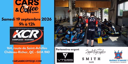 Cars & Coffee Qu\u00e9bec x KCR Karting