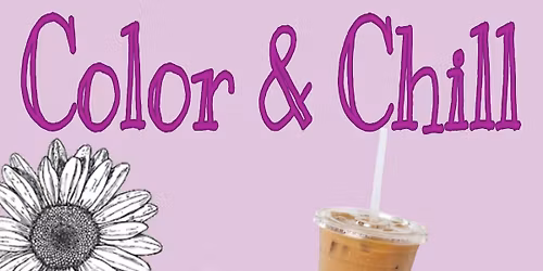 Coffee, Color, & Chill  - Stress-Free Event 