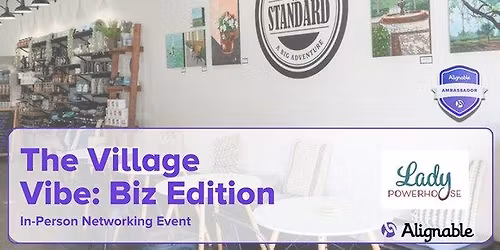 The Village Vibe